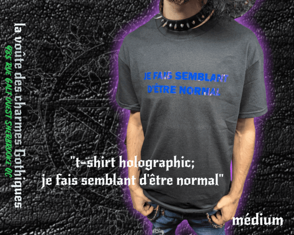 t-shirt violet '' je fais semblant d'être normal '' médium